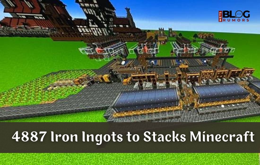 4887 Iron Ingots to Stacks Minecraft