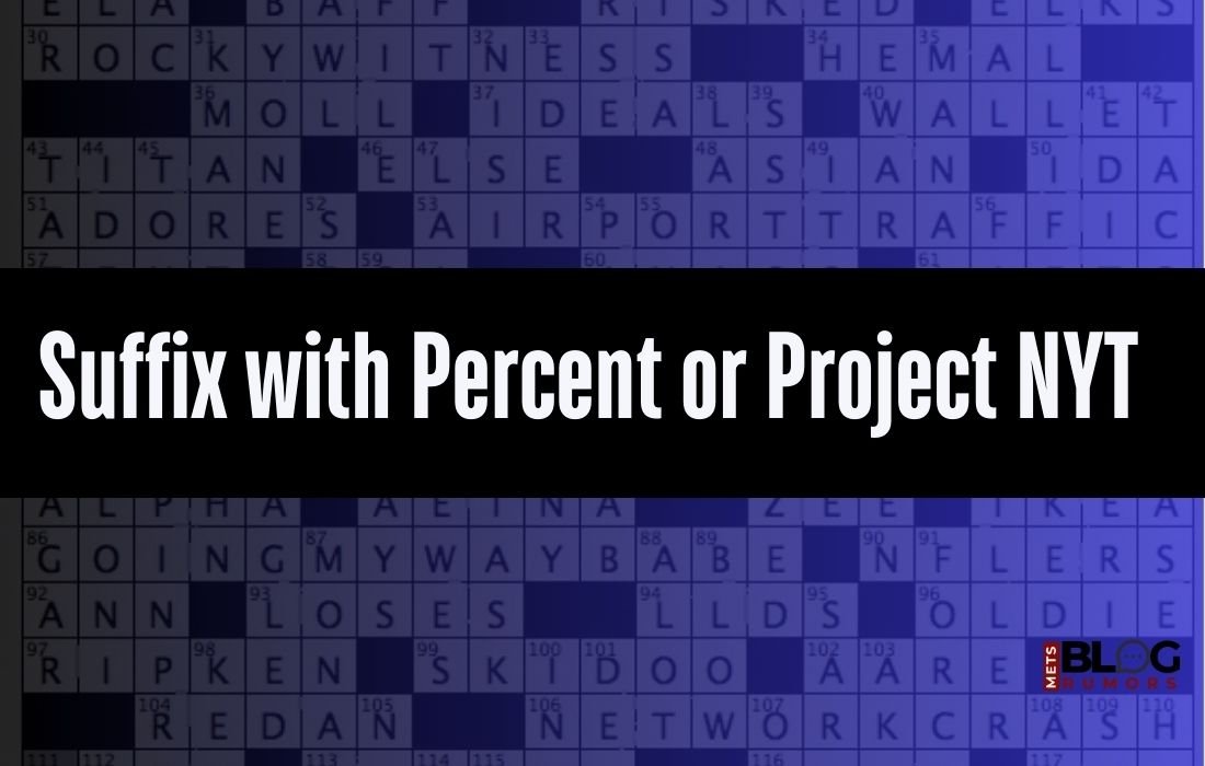 Suffix with Percent or Project NYT