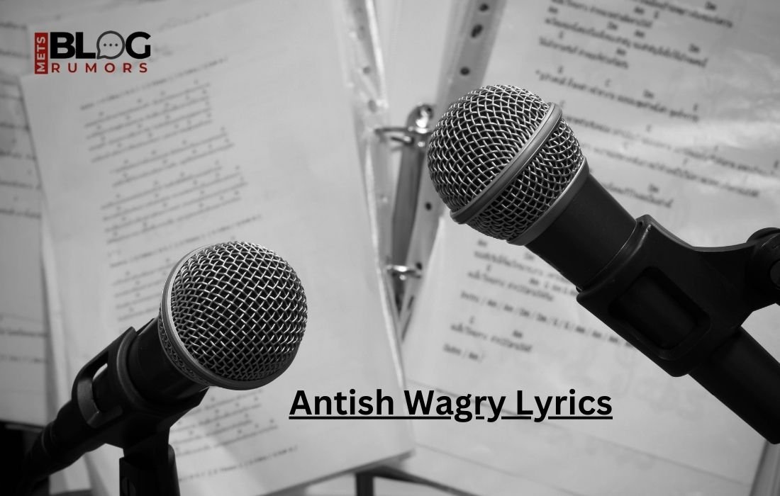 Antish Wagry Lyrics