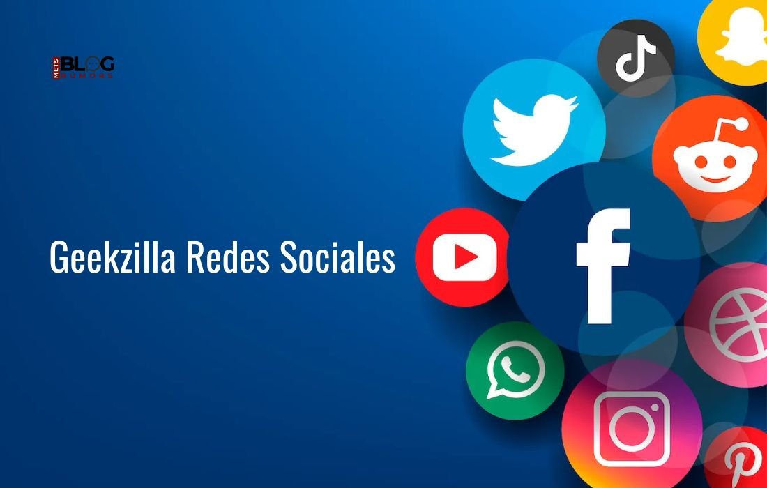 Geekzilla Redes Sociales