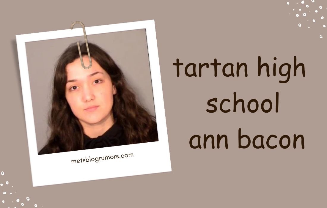 Tartan High School Ann Bacon